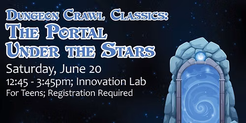 Dungeon Crawl Classics: The Portal Under the Stars