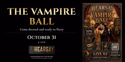 Hearsay Arlington Present the Vampire Ball
