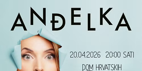 An\u0111elka - \u201c\u0160ta me opet sna\u0111e\u201d ponovno u Puli