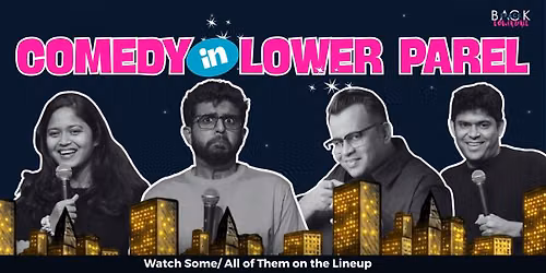 Comedy in Lower Parel