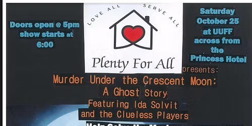 Plenty For All Mystery Theatre Fundraiser