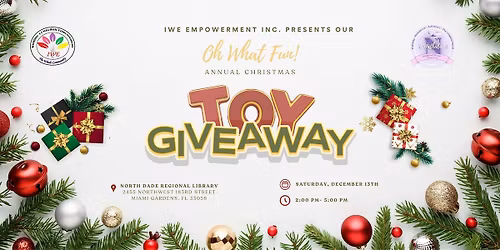 "Oh What Fun" Annual Christmas Toy Giveaway