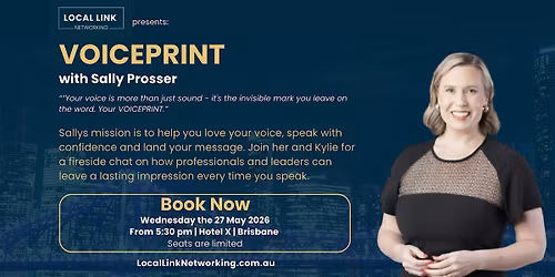 Brisbane Networking & Fireside Chat with Sally Prosser at Local Link