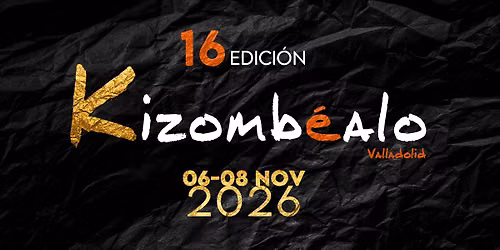 XVI KIZOMBÉALO VALLADOLID