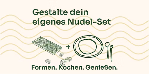 Clay to Table - Handmade Noodle Ritual - Keramikworkshop