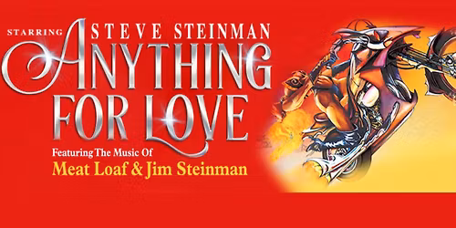 Steve Steinman's Anything For Love