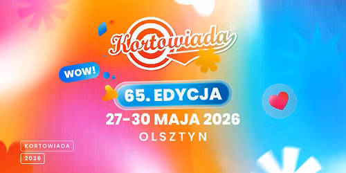 65. Kortowiada \u2013 od 27 do 30 maja 2026