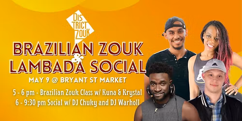 Brazilian Zouk Social w\/ Kuna & Krystal, DJ Warholl & DJ Chuky