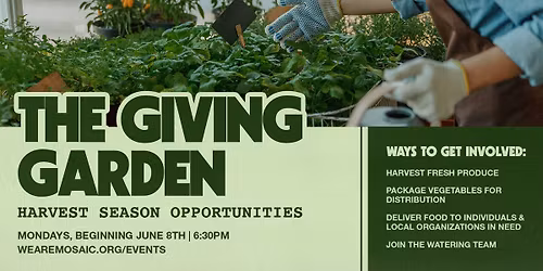 The Giving Garden: Harvest Season Opportunities