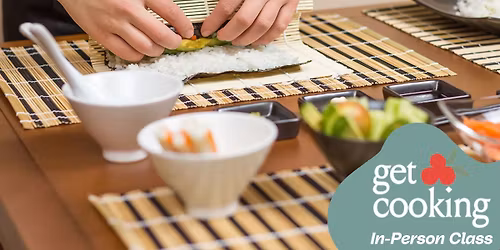 Roll With It! Sushi Basics