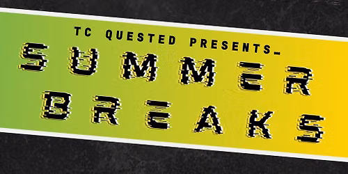 Summer Breaks