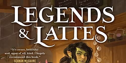 Tipsy Imp Book Club: Legends & Lattes