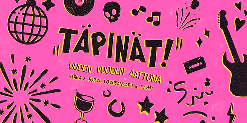 Uuden vuoden T\u00c4PIN\u00c4T!