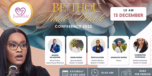 Be Thou Made Whole Conference 2025
