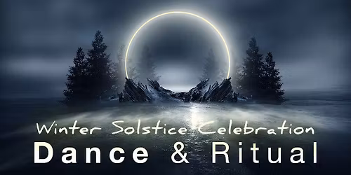 Dance & Ritual - Solstice d'hiver - par Tabea Serena