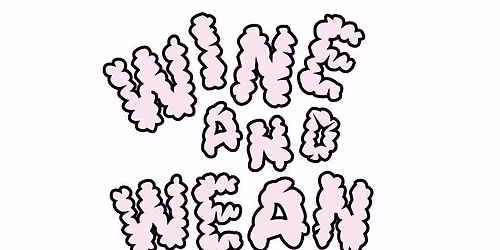 Wine & Wean Walthamstow - Baby Friendly Wine & Cheese Tasting