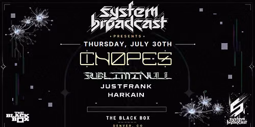 System Broadcast: Cnopes w\/ Subliminull, Justfrank, Harkan