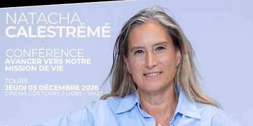 Conférence Natacha Calestrémé - Tours