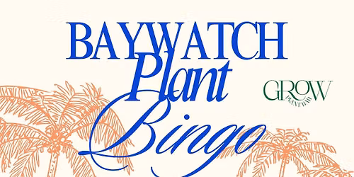 Baywatch Plant Bingo
