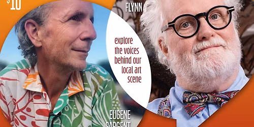 Artist Talks with Eugene Sargent and Tom Flynn