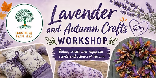 Lavender and Autumn Crafts Workshop 2