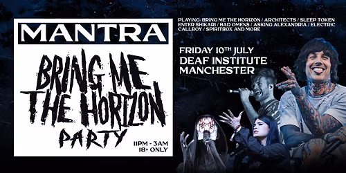 Bring Me The Horizon Aftershow Party