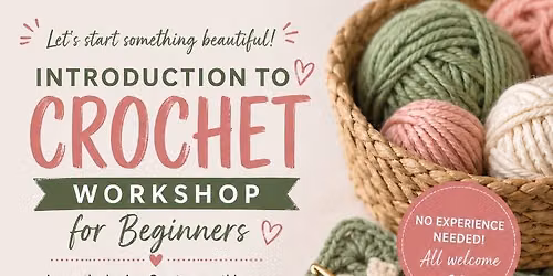 Introduction to crochet, beginners 1 day workshop. 