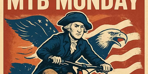 ATLANTA TREK MTB MONDAY: GEORGE WASHINGTON GOES FULL BADASS