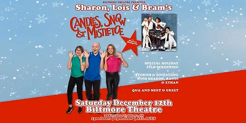 Sharon, Lois & Bram\u2019s \u2018Candles, Snow & Mistletoe\u2019 with Sharon Hampson live at Biltmore Theatre