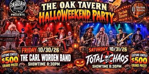 HALLOWEEKEND!! at The Oak Tavern!!