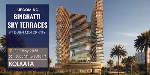 Binghatti Sky Terraces \u2013 Kolkata  Showcase
