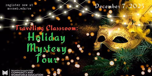 Traveling Classrooms: Holiday Mystery Tour