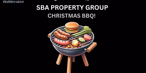 SBA PROPERTY GROUP \u2013 CHRISTMAS BBQ