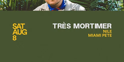 TRES MORTIMER