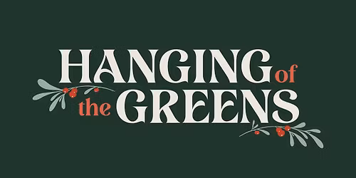 Hanging of the Greens