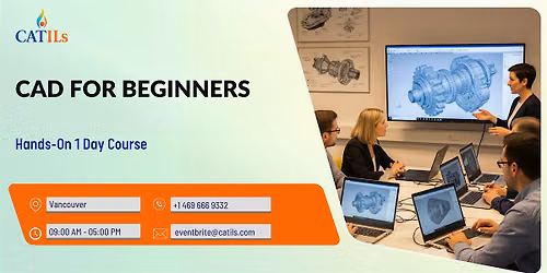 CAD for Beginners: Hands-On 1 Day Course in Vancouver