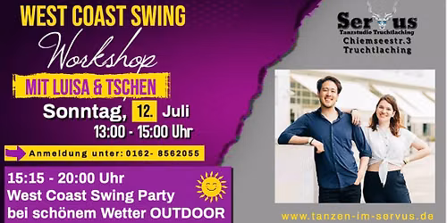 West Coast Swing - Workshop - mit Luisa & Tschen - anschlie\u00dfend WCS Party