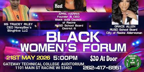 BLACK WOMEN'S FORUM-SISTERS IN PROGRESS:CELEBRATING BLACK WOMEN'S JOURNEYS