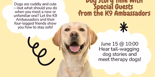 Dog Story Time with Special Guests from the K9 Ambassadors