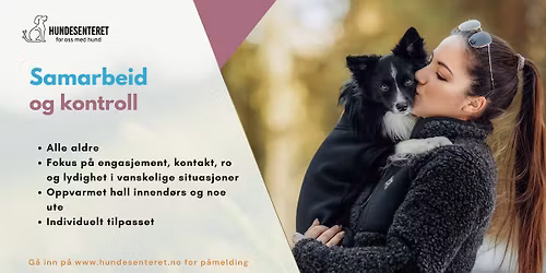 Hundekurs i samarbeid og kontroll \u2013 for deg som vil mer! (ledige plasser)