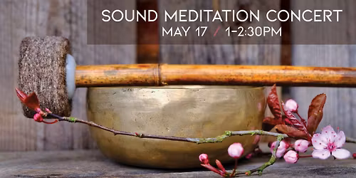 Sound Meditation Concert \/ The Conduit