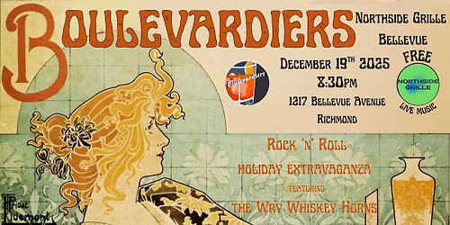 The Boulevardiers Holiday Rock, Roll, Rhythm, and Blues Extravaganza