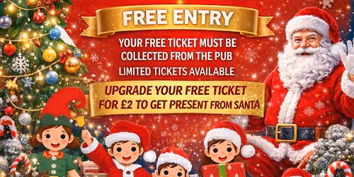 FREE KIDS CHRISTMAS PARTY - TICKET NEEDED