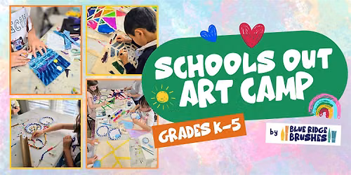 Schools Out Art Camp!