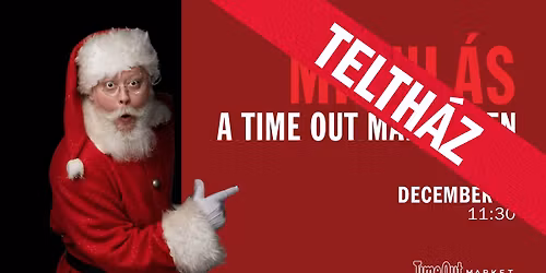 Mikul\u00e1s-nap @ Time Out Market Budapest