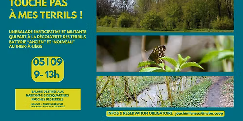 Balade participative - Touche pas \u00e0 mes terrils ! 