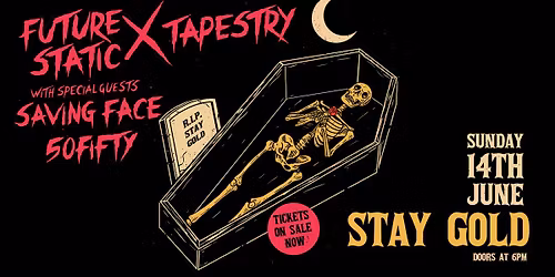 Future Static x Tapestry