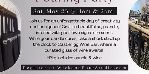 Wax & Wine Pouring Party