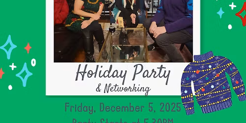 Holiday Party & Networking