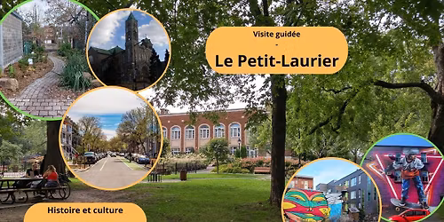 Visite gui\u00e9e Petit-Laurier - Dimanche 28 juin 2026 \u00e0 14h30